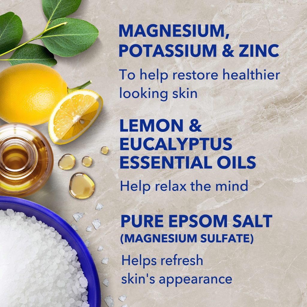 magnesium, potassium & zinc to help restore healthier looking skin; lemon & eucalyptus essential oils help relax the mind; pure epsom salt (magnsium sulfate) helps refresh skin's appearance