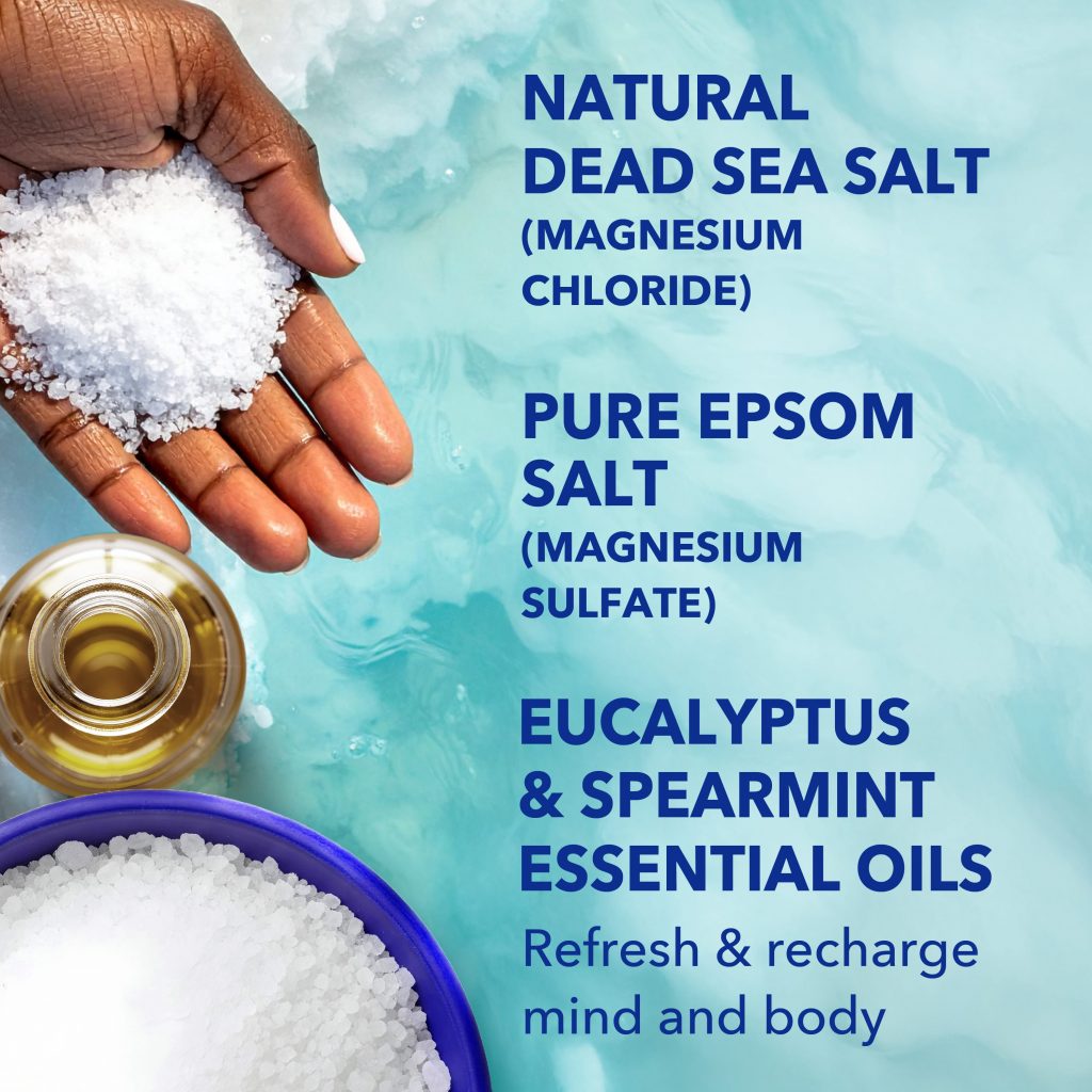 natural dead sea salt (magnesium chloride); pure epsom salt (magnesium sulfate); eucalyptus & spearmint essential oils refresh & recharge mind and body